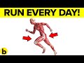Run Every Day And See What Happens To Your Body