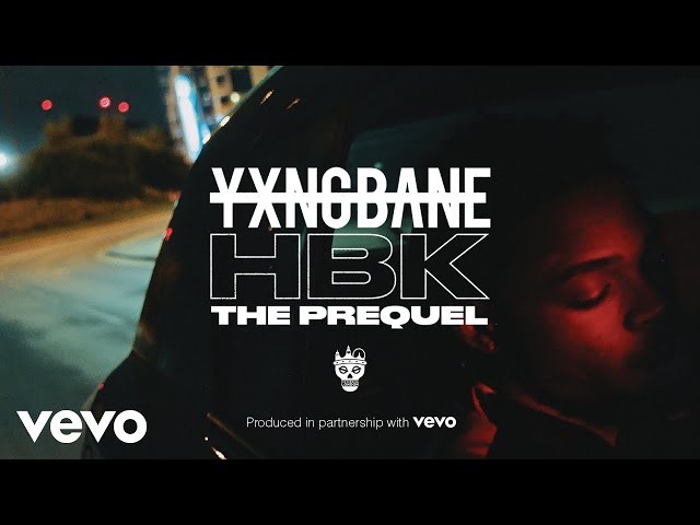 Yxng Bane - HBK: The Prequel