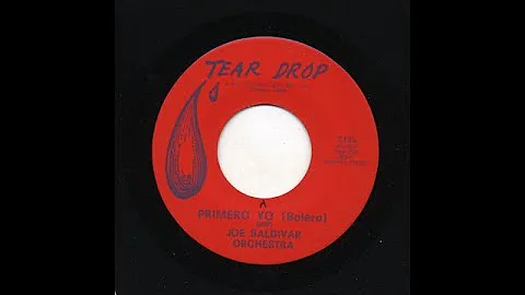 Joe Saldivar Orchestra - Primero Yo - Tear Drop 31...