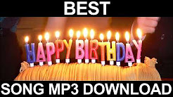 Happy birthday song mp3 - Playlist 