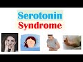 Serotonin syndrome  causes medications pathophysiology signs  symptoms diagnosis treatment