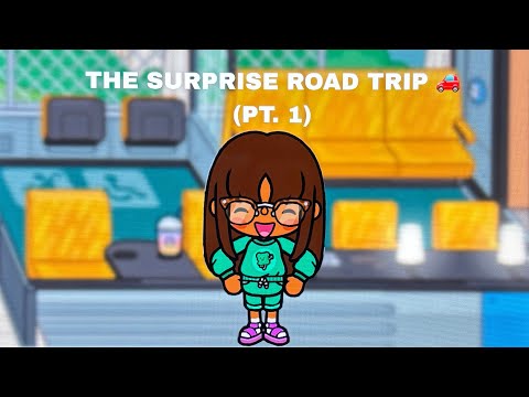 THE SURPRISE ROAD TRIP 🚗(PT.1) ||*WITH VOICE*|| Toca Boca roleplay