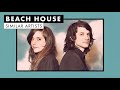 Music like Beach House | Similar Artists Playlist | Vol. 1