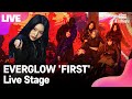 [LIVE] EVERGLOW 에버글로우 'FIRST'(퍼스트) Showcase Stage 쇼케이스 무대(E:U,SIHYEON,MIA,ONDA,AISHA,YIREN) [통통컬처]