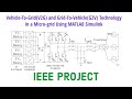 Vehicle-To-Grid(V2G) and Grid To Vehicle(G2V) Technology in Micro-grid Project Using MATLAB Simulink
