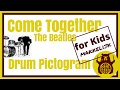 Come Together Uitleg en meespeel video voor Drums