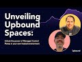 Unveiling Upbound Spaces: Unlock the Power of Managed Control Planes in Your Own Hosted Environment