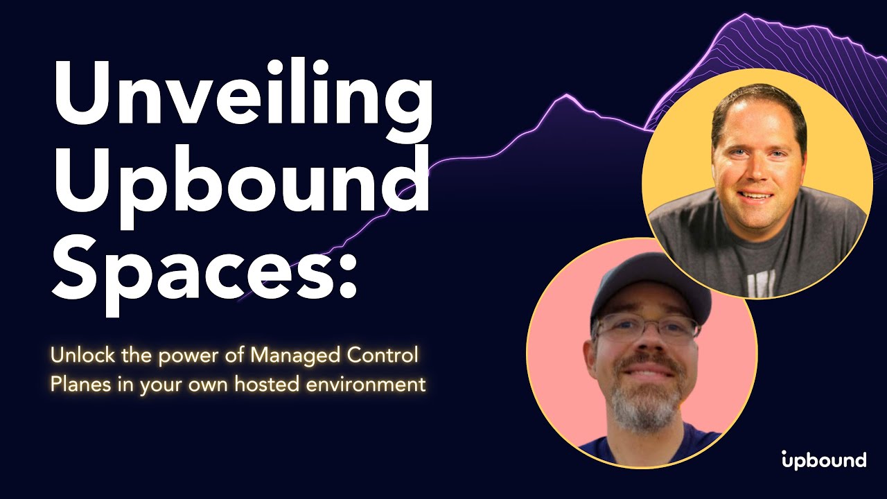 Unveiling Upbound Spaces: Unlock the Power of Managed Control Planes in ...
