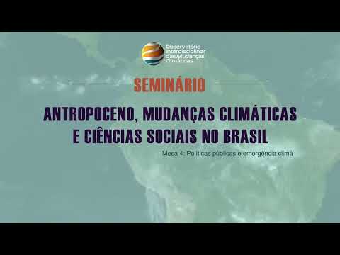 Políticas públicas e emergência climática - Mesa 4