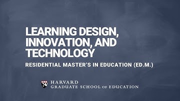 Learning Design, Innovation, and Technology (LDIT) Program at Harvard Graduate School of Education
