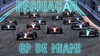 RECRIAÇÃO DO GP DE MIAMI 2023