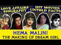 Hema Malini Biography, Love Affairs, Full Movies List, Unknown Facts - Untold Story of Dream Girl