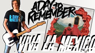 A Day To Remember - Viva La Mexico Guitar Cover (+Tabs)