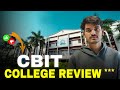 CBIT college review 2025 | Present cbit student opinion about his collage #cbitcollege #review 