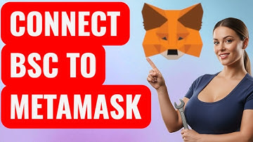 How to Connect Binance Smart Chain BSC to MetaMask (easy guide)