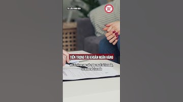 Làm sao rút tiền tiết kiệm của người thân đã mất?| THƯ VIỆN PHÁP LUẬT | THƯ VIỆN PHÁP LUẬT