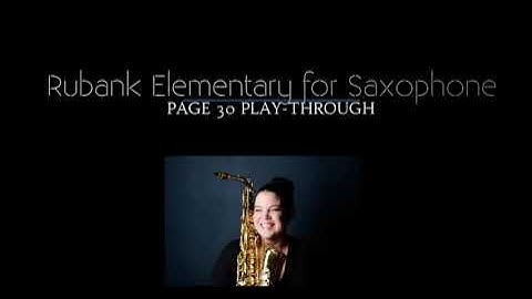 Rubank Elementary for Saxophone Page 30 Play-Through