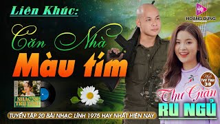 CĂN NHÀ MÀU TÍM - CÔNG TUẤN ➤ LK Nhạc Lính 1975  | Rumba Hải Ngoại Hay Vượt Thời Gian