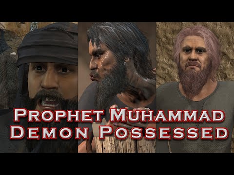 Prophet Muhammad - Demon Possessed