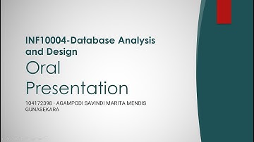 Oral Presentation - Database Analysis and Design