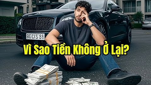 Tư Duy Tiền Bạc: Vì Sao Người Nghèo Khó Giữ Tiền Và Cách Biến Tiền Thành Bệ Phóng Tài Chính