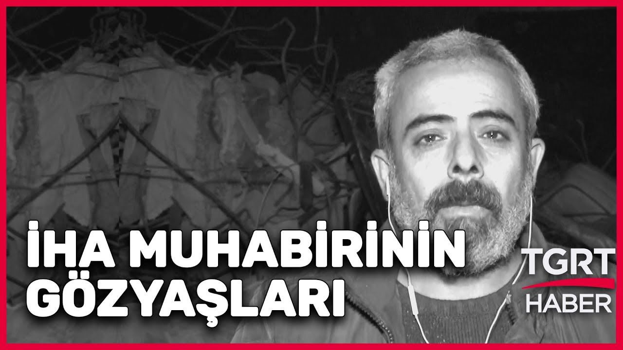 ⁣İHA Muhabiri Yakınlarını Depremde Kaybetti Gözyaşlarını Tutamadı - TGRT Haber