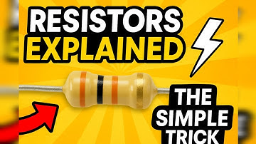 Resistors Explained (You’ll Never Forget This) Stop Burning Your LEDs! Learn Resistors FAST!
