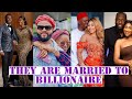 TOP 10 NOLLYWOOD ACTRESSES WHO ARE MARRIED TO BILLIONAIRE RICH HUSBANDS/meet their rich husbands