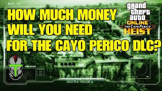 How Much Money Will The Cayo Perico DLC Cost? GTA Online