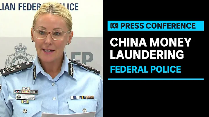 IN FULL: AFP gives update after dismantling Chinese money-laundering operation | ABC News - DayDayNews