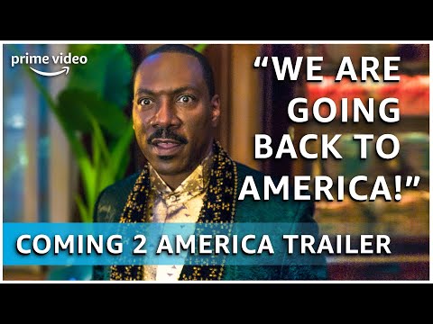 Coming 2 America Trailer | Amazon Prime Video NL