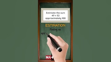 What is Estimation in Math? | Math Dictionary | MATHalino123