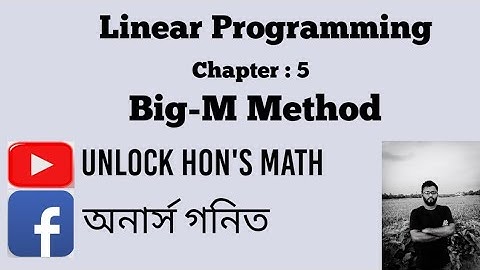 ||Linear Programming || Ch : 5 (Big-M method) Part: 2