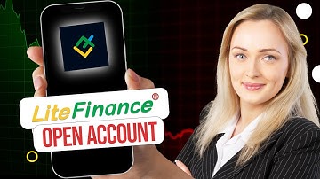 How to Open LiteFinance Account & Verify (2025)