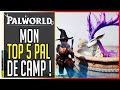 Palworld  top 5 pal de camp early game pour bien dbuter 