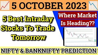 Daily Best Intraday Stocks | 5 October 2023 | Stocks to buy tomorrow | Detailed Analysis