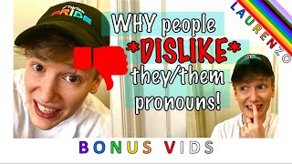 WHY people *dislike* they/them pronouns! #lgbtq #pronouns