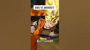 Dragon Ball Sparking Zero Goku vs Android 17 #dragonball #sparkingzero
