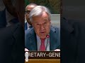 ⚡UN Secretary-General drops a SHOCKING warning! #shorts