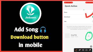 How to Add a Song Download Button in the JioSaavn App Using Your Mobile screenshot 1
