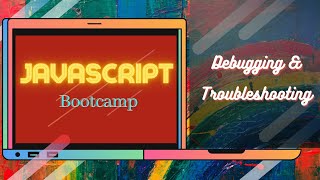 #24 Debugging In Javascript | Education Tatva