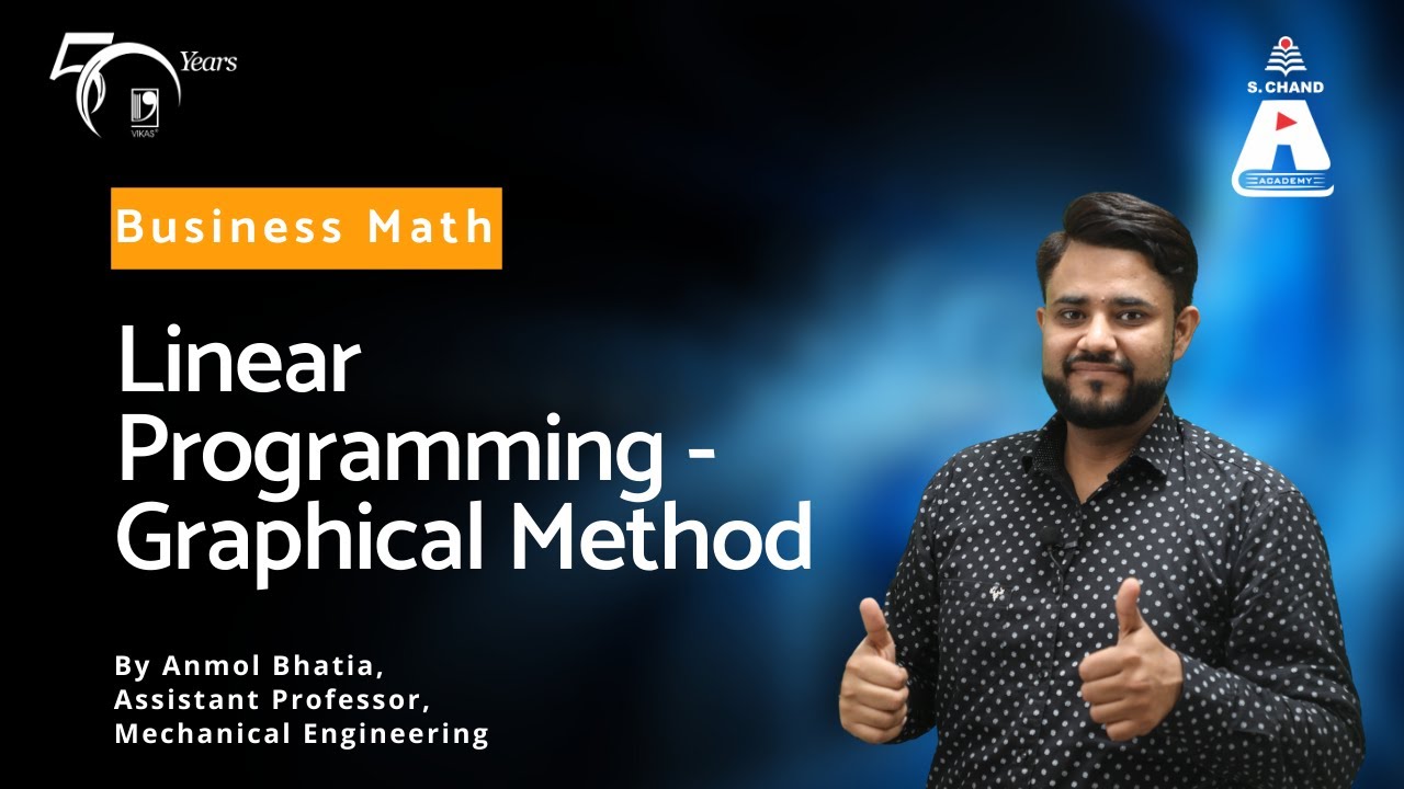 Discover Linear Programming with Graphical Method | Business Math | S ...