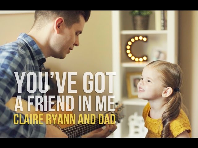 You've Got a Friend in Me (Toy Story Song) - 3-Year-Old Claire Ryann and Dad class=