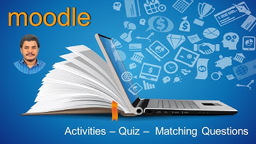 Quiz Type 3 - Matching Questions (moodle matching question)