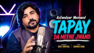 Pashto New Tapay 2026 Da Meene Jwand | Asfandyar Momand | New Tapay - Tapaezy | Official Music Video
