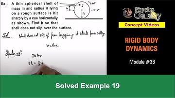 Class 11 Physics | Rigid Body Dynamics | #38 Example-19 on Rotational Motion | For JEE & NEET