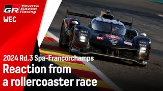 2024 WEC Spa: Reaction from a rollercoaster race