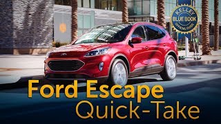 2020 Ford Escape - Quick Take