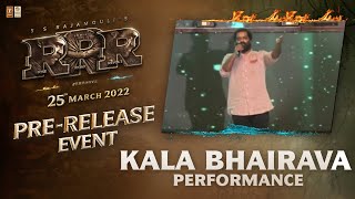 Singer Kala Bhairava Live Performance @ RRR Pre Release Event