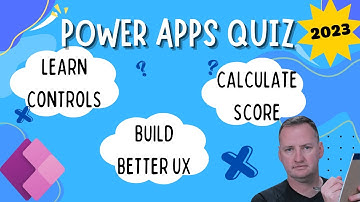 Use 5 Unpopular Controls to Build a Power Apps Quiz App and Elevate Your UX